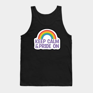 Keep Calm & Pride On LGBT Tank Top